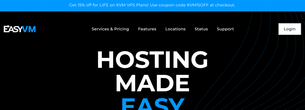 EasyVM黑五促销：$15/年/1核/2GB内存/30GB SSD空间/2TB流量@1Gbps端口/KVM架构/达拉斯/纽约